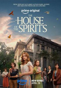 The House of the Spirits – บ้านปรารถนารัก (ซับไทย) (จบ)
