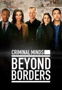 Criminal Minds: Beyond Borders – ทีมพิฆาตสะท้านโลก (พากย์ไทย)