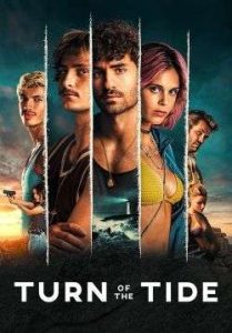 Turn of the Tide – อาชญากรน้ำเค็ม (ซับไทย)